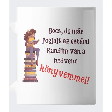 Foglalt az estém ajándék könyves bögre
