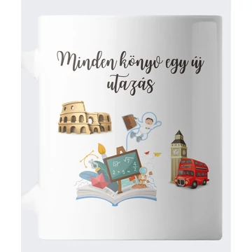 Minden könyv egy új utazás ajándék könyves bögre