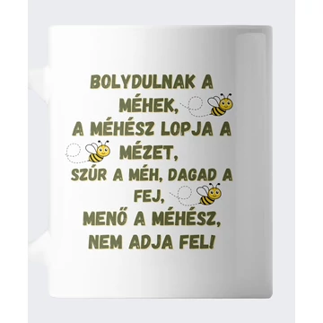 Bolydulnak a méhek bögre