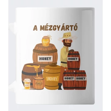 A mézgyártó feliratos bögre