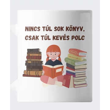 Nincs túl sok könyv bögre