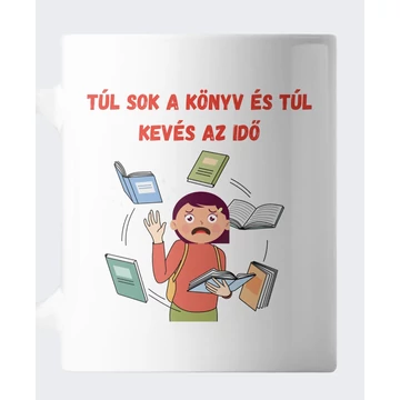 Túl sok a könyv bögre